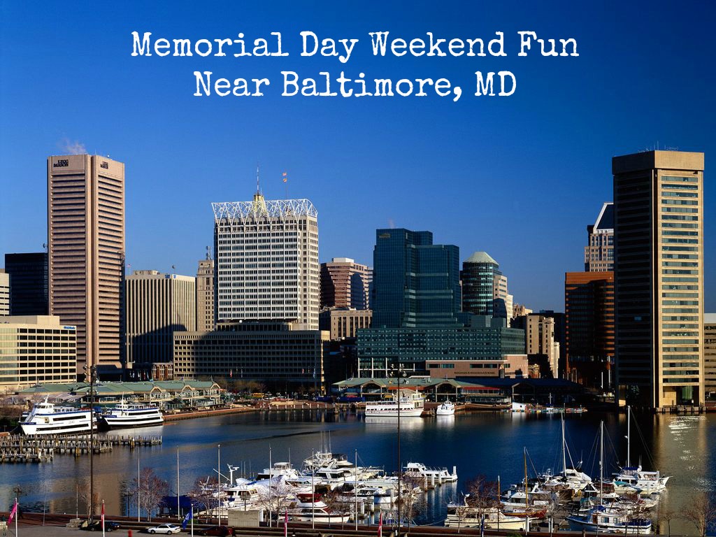 Memorial Day Weekend Events Near Baltimore, MD Hirschfeld