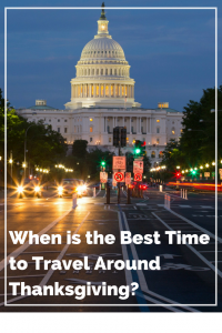 when is the best time to travel around thanksgiving